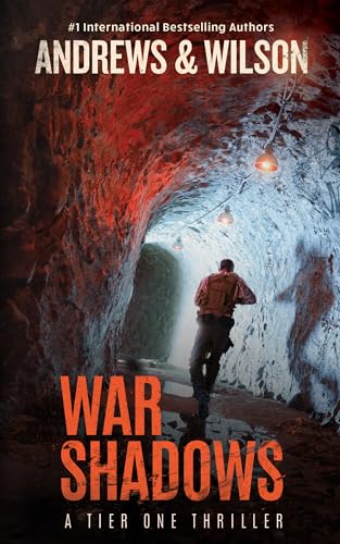 Stock image for War Shadows (The Tier One Thrillers) for sale by California Books