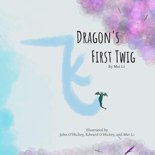 Stock image for Dragon's First Twig for sale by GreatBookPrices