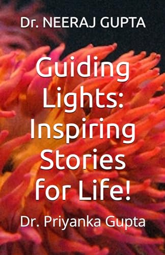 Beispielbild fr Guiding Lights: Inspiring Stories for Life! zum Verkauf von Ria Christie Collections