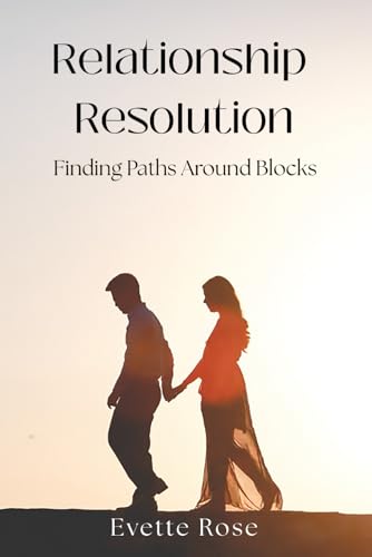 Stock image for Relationship Resolution: Finding Paths Around Blocks for sale by GreatBookPrices