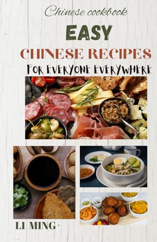 Imagen de archivo de Easy Chinese Recipes for Everyone Everywhere (Paperback) a la venta por Grand Eagle Retail