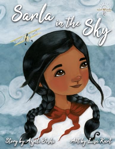 Stock image for Sarla in the Sky: India's First Female Pilot for sale by California Books