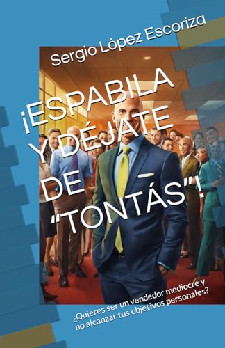 Stock image for Espabila Y Djate de "Tonts"! (Paperback) for sale by Grand Eagle Retail