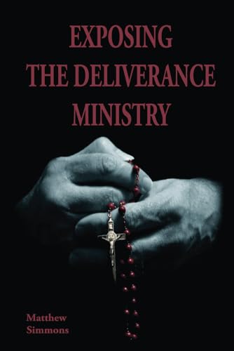 Imagen de archivo de Exposing The Deliverance Ministry: For the Demon-Happy a la venta por California Books