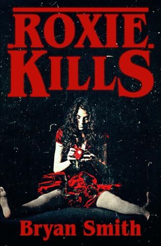 Stock image for Roxie Kills (Paperback) for sale by Grand Eagle Retail
