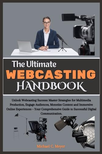 Beispielbild fr The Ultimate Webcasting Handbook (Paperback) zum Verkauf von Grand Eagle Retail