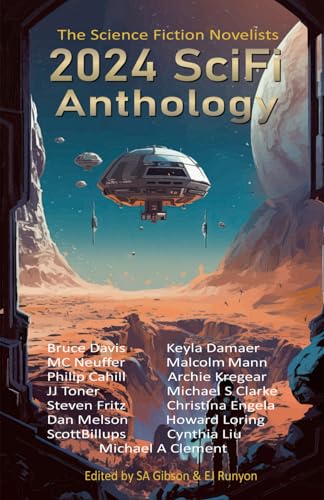 Stock image for 2024 SciFi Anthology: The Science Fiction Novelists (The Science Fiction Novelists SciFi Anthology Series) for sale by California Books