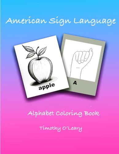 9798876134394: American Sign Language: Alphabet Coloring Book