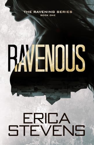 9798876344496: Ravenous (Book 1 The Ravening Series)