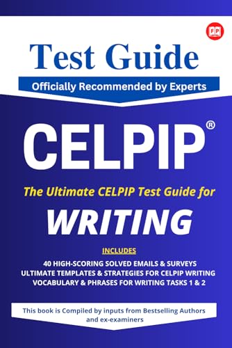 9798876369482: CELPIP Test Guide for Writing (2024): Officially Recommended by Experts: CELPIP Test Guide (Writing): Offiicially Recommended by Experts