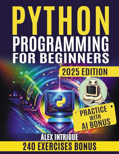 9798876419392: PYTHON PROGRAMMING FOR BEGINNERS: Zero to Hero: Mastering Python Step-by-Step