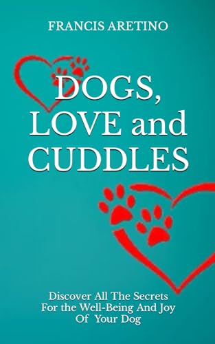 Stock image for DOGS LOVE and CUDDLES (Paperback) for sale by Grand Eagle Retail