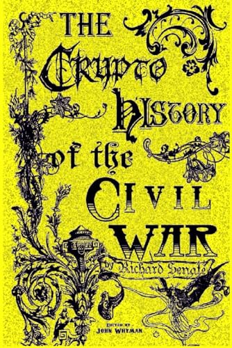 Stock image for The CryptoHistory of the Civil War for sale by California Books