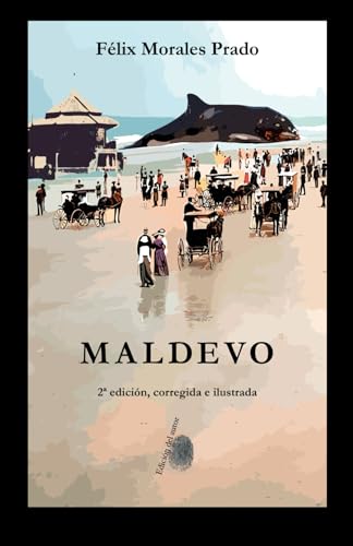 Beispielbild fr MALDEVO: 2 edicin, corregida e ilustrada (Spanish Edition) zum Verkauf von California Books