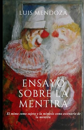 Stock image for Ensayo sobre la mentira (Paperback) for sale by Grand Eagle Retail