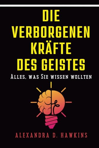 Stock image for Die verborgenen Krfte des Geistes (Paperback) for sale by Grand Eagle Retail