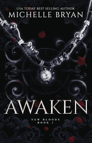 Stock image for Awaken: New Bloods Trilogy for sale by GreatBookPrices