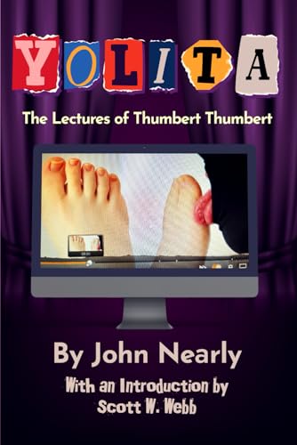 Stock image for Yolita: The Lectures of Thumbert Thumbert for sale by Ria Christie Collections