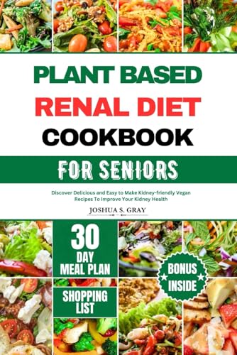 Beispielbild fr Plant Based Renal Diet Cookbook for Seniors (Paperback) zum Verkauf von Grand Eagle Retail
