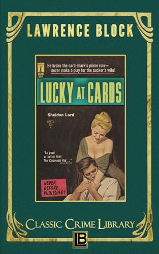 Beispielbild fr Lucky at Cards (The Classic Crime Library) zum Verkauf von Ria Christie Collections
