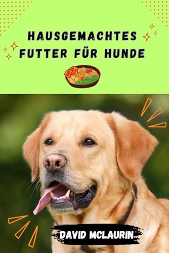 Imagen de archivo de Hausgemachtes Futter Fr Hunde (Paperback) a la venta por Grand Eagle Retail