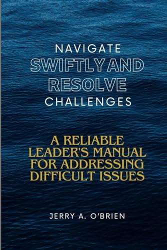 Stock image for Navigate Swiftly and Resolve Challenges (Paperback) for sale by Grand Eagle Retail