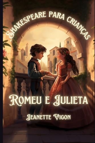 Stock image for Romeu e Julieta Shakespeare para crianas (Paperback) for sale by Grand Eagle Retail