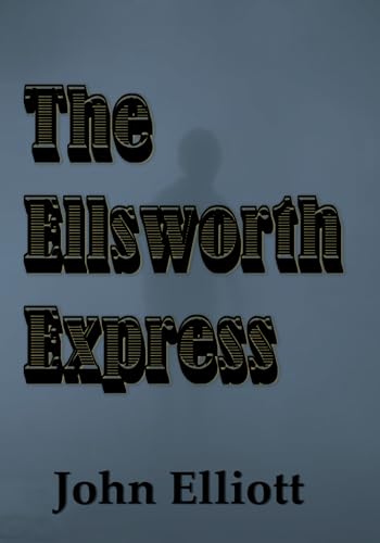 

The Ellsworth Express