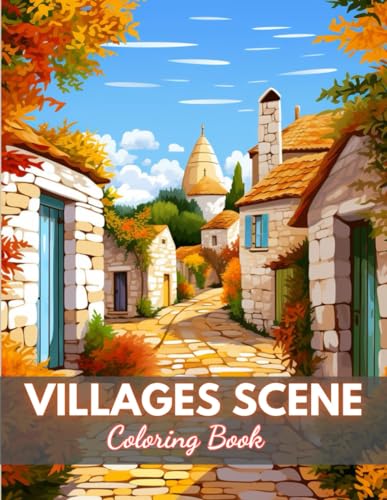 Stock image for Villages Scene Coloring Book: 100+ High-Quality and Unique Colouring Pages for sale by California Books