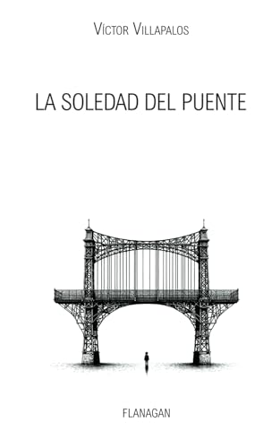 Beispielbild fr La soledad del puente (Paperback) zum Verkauf von Grand Eagle Retail