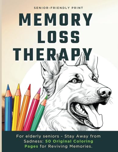 Imagen de archivo de Memory Loss Therapy for Elderly Seniors Stay Away from Sadness: 50 Original Coloring Pages for Reviving Memories: Coloring Book for Elders, Featuring . Iconic Landmarks from the 40s, 50s, and 60s a la venta por California Books