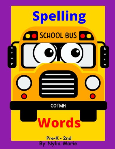 Stock image for Spelling Words: Learning Words and How to Spell Activity book Perfect for Schools, At Home Schooling and Christian schools: For Pre-k for sale by GreatBookPrices