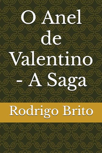Stock image for O Anel de Valentino - A Saga (Paperback) for sale by Grand Eagle Retail