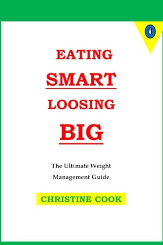 Stock image for Eating Smart Loosing Big (Paperback) for sale by Grand Eagle Retail