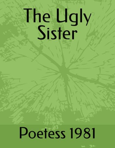 Imagen de archivo de The Ugly Sister a la venta por California Books