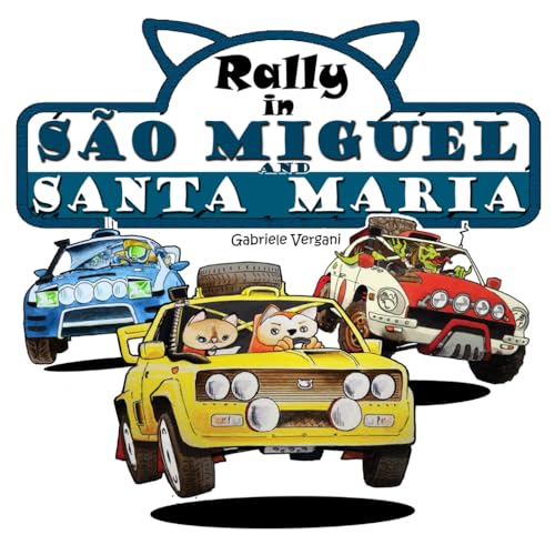 Beispielbild fr Rally in So Miguel and Santa Maria (Paperback) zum Verkauf von Grand Eagle Retail