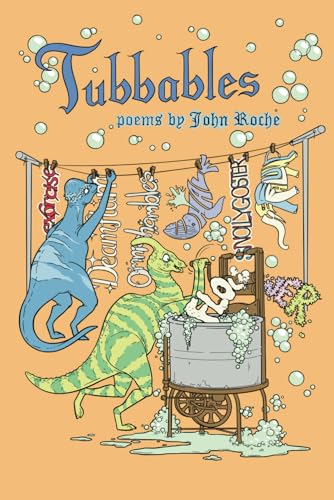 Imagen de archivo de Tubbables: Poems by John Roche a la venta por California Books