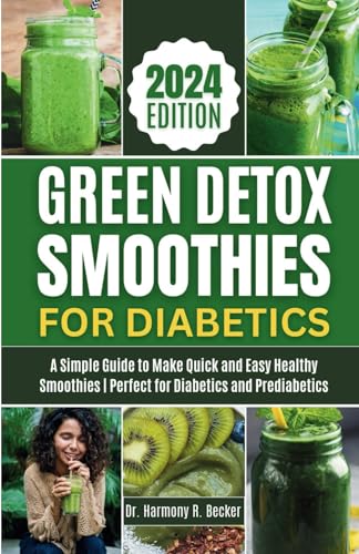 Stock image for Green Detox Smoothies for Diabetics (Paperback) for sale by Grand Eagle Retail