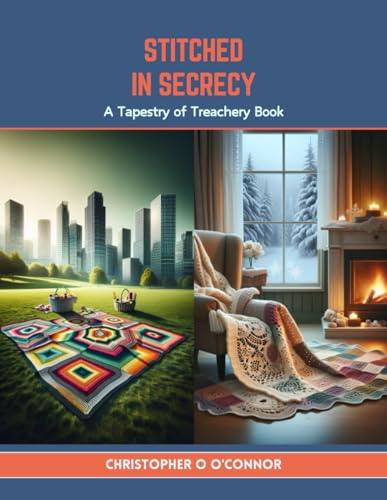 Stock image for Stitched in Secrecy: A Tapestry of Treachery Book for sale by California Books