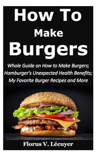 Imagen de archivo de How to Make Burgers (Paperback) a la venta por Grand Eagle Retail
