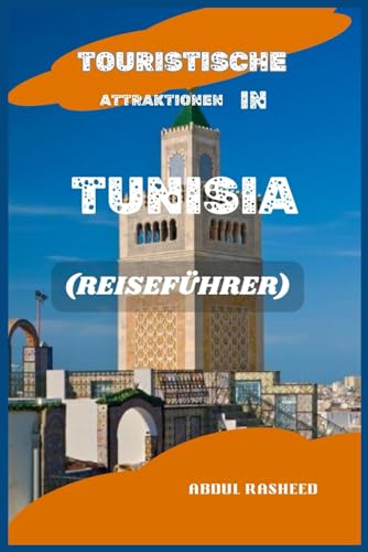 Stock image for Touristische Attraktionen in Tunisia (Paperback) for sale by Grand Eagle Retail