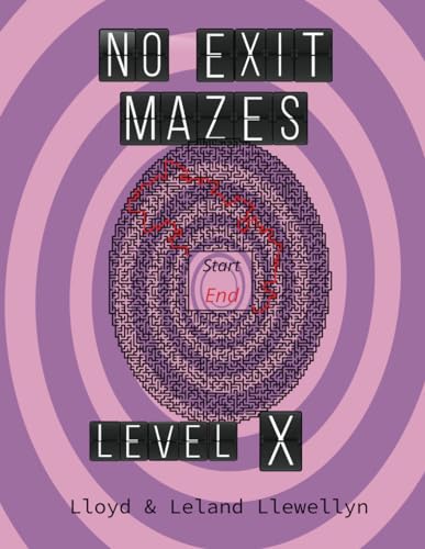 Stock image for No Exit Mazes: Level X for sale by California Books