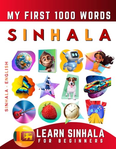 9798878508551: Learn Sinhala for Beginners, My First 1000 Words: Bilingual Sinhala - English Language Learning Book for Kids & Adults