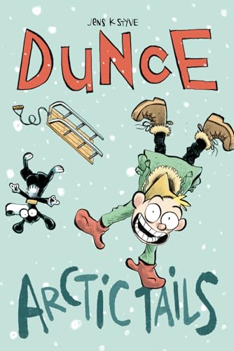Imagen de archivo de Dunce: Arctic Tails a la venta por GreatBookPrices