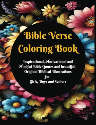 Stock image for Zensational Coloring Books; Divine Wisdom Spritual Edition: Inspirational and Motivational Bible Quotes and Illustrations for Girls, Boys, and Seniors for sale by California Books