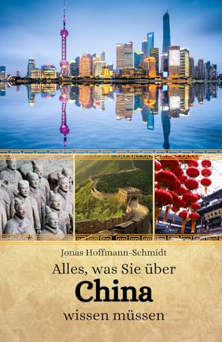 Beispielbild fr Alles, was Sie ber China wissen mssen (Paperback) zum Verkauf von Grand Eagle Retail