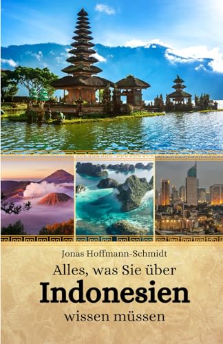 Beispielbild fr Alles, was Sie ber Indonesien wissen mssen (Paperback) zum Verkauf von Grand Eagle Retail