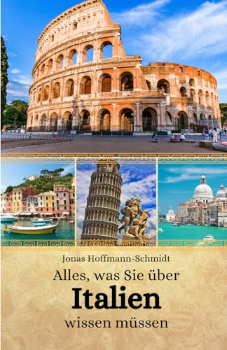 Beispielbild fr Alles, was Sie ber Italien wissen mssen (Paperback) zum Verkauf von Grand Eagle Retail