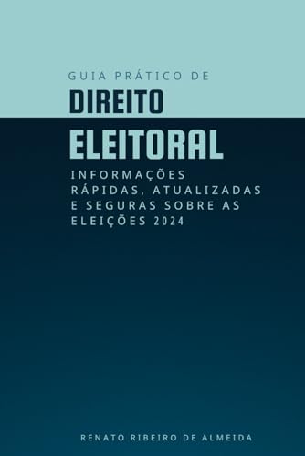 Stock image for Guia Prtico de Direito Eleitoral (Paperback) for sale by Grand Eagle Retail