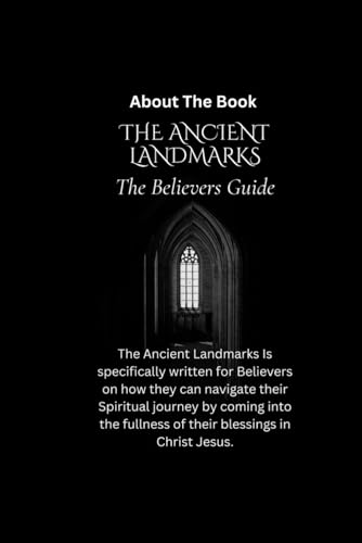 Beispielbild fr THE ANCIENT LANDMARKS: THE BELIEVERS GUIDE zum Verkauf von California Books